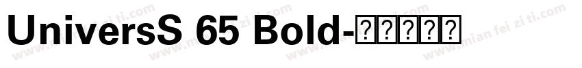 UniversS 65 Bold字体转换